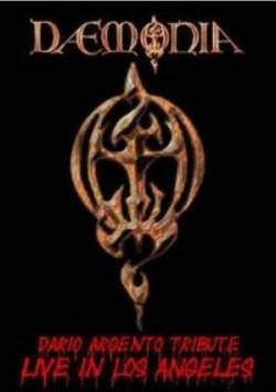 Daemonia : Dario Argento Tribute - Live in Los Angeles